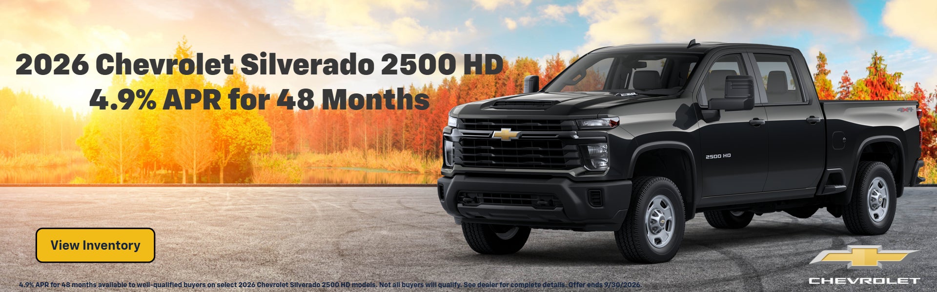 4.9% APR for 48 months on the 2026 2500HD